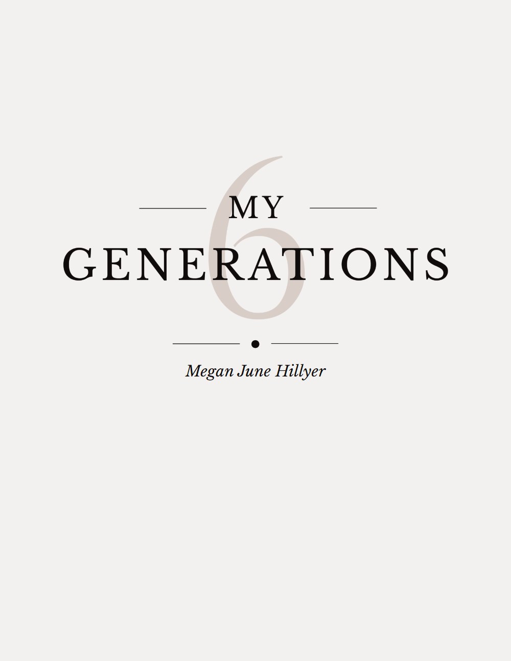 The white front cover of a six-generation My Generations book